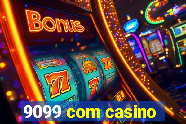 9099 com casino